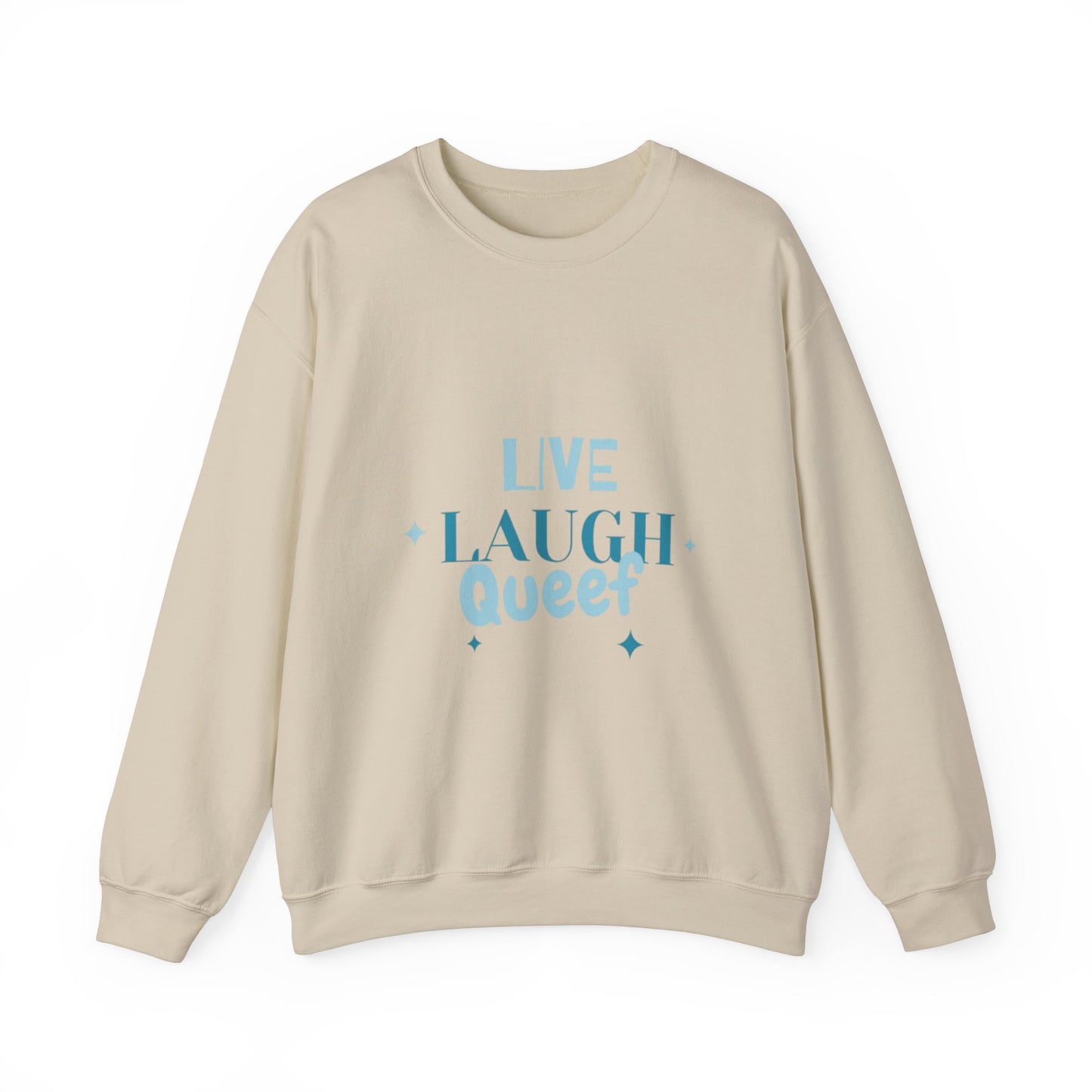 'Live Laugh' Crew Neck