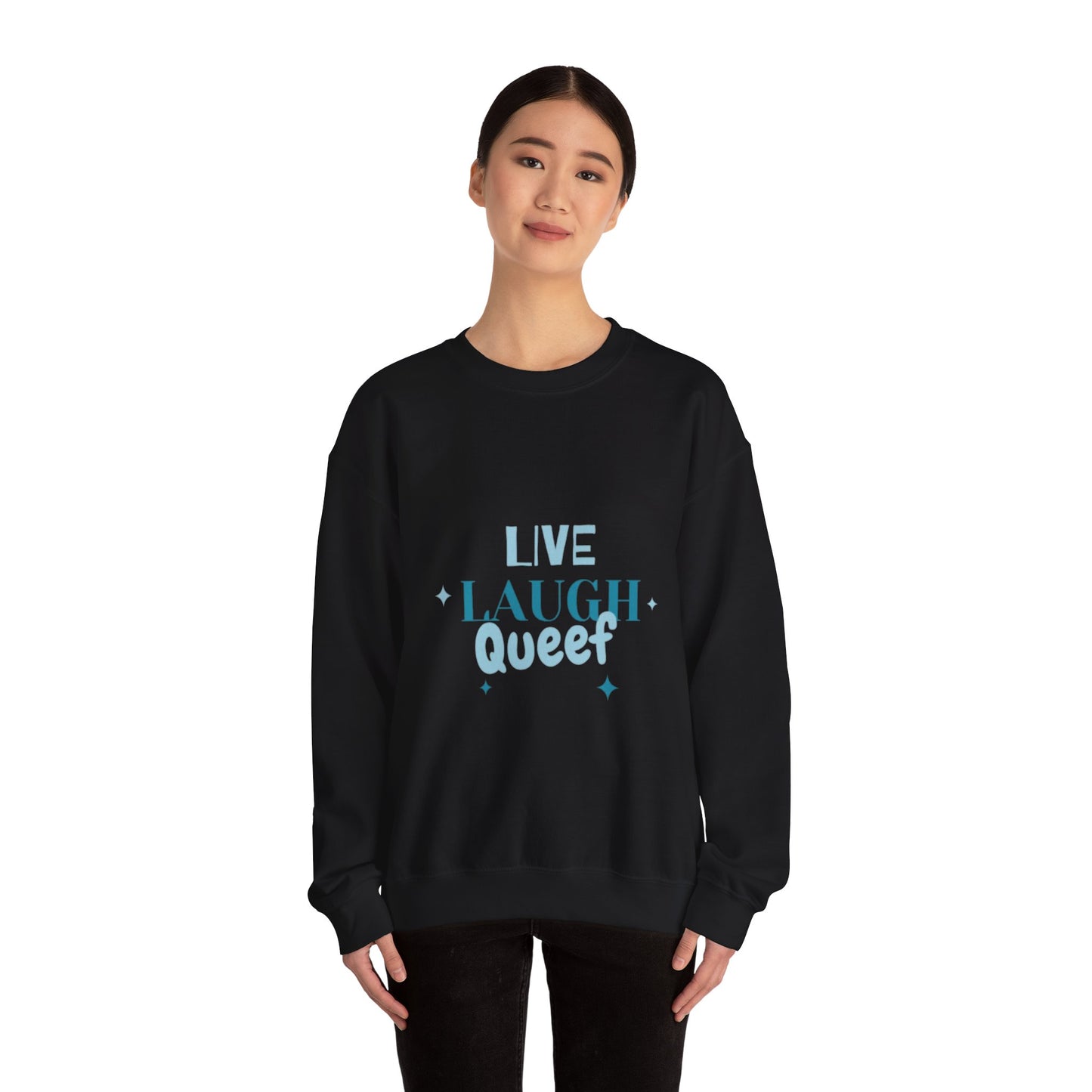 'Live Laugh' Crew Neck