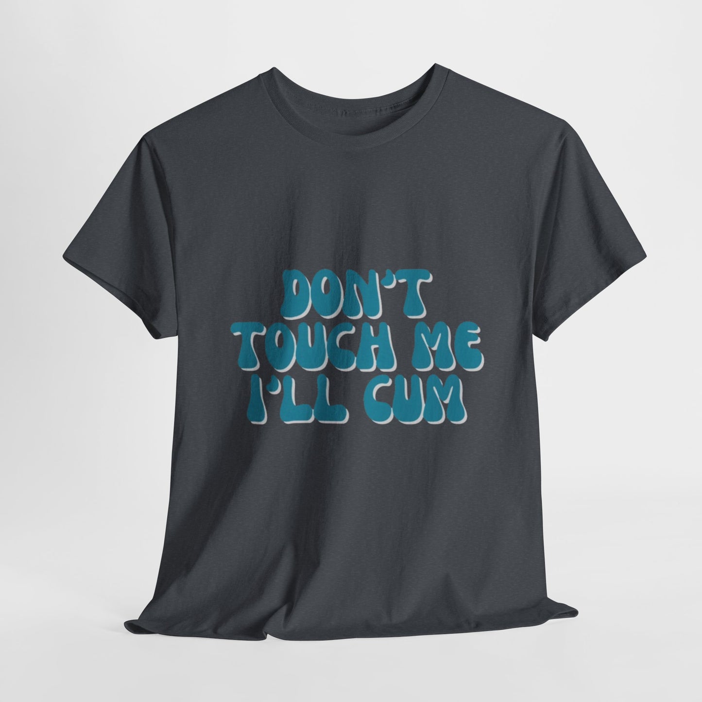 'Don't Touch Me' Tee