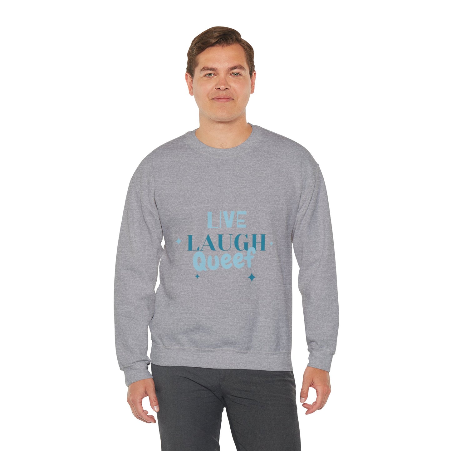 'Live Laugh' Crew Neck