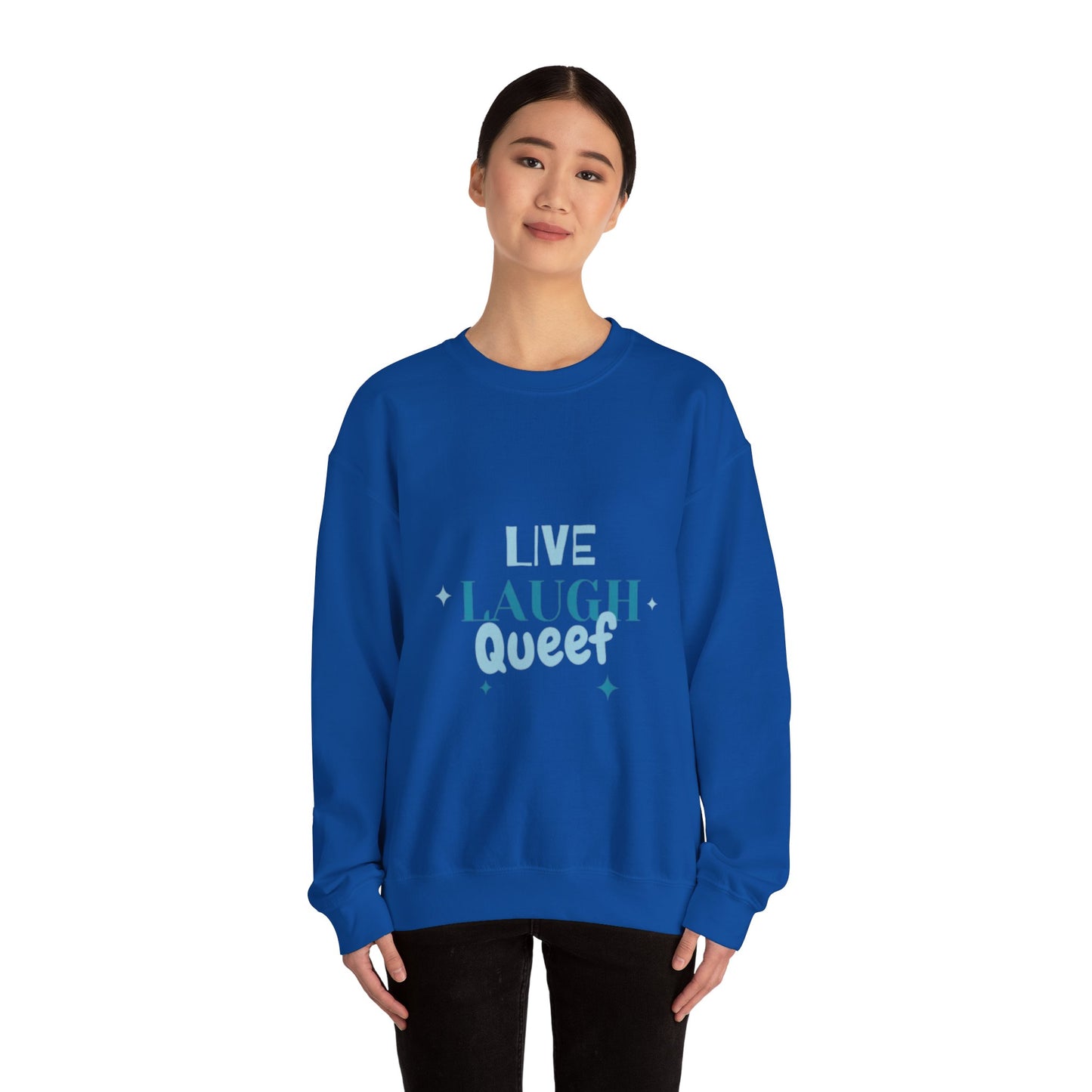 'Live Laugh' Crew Neck