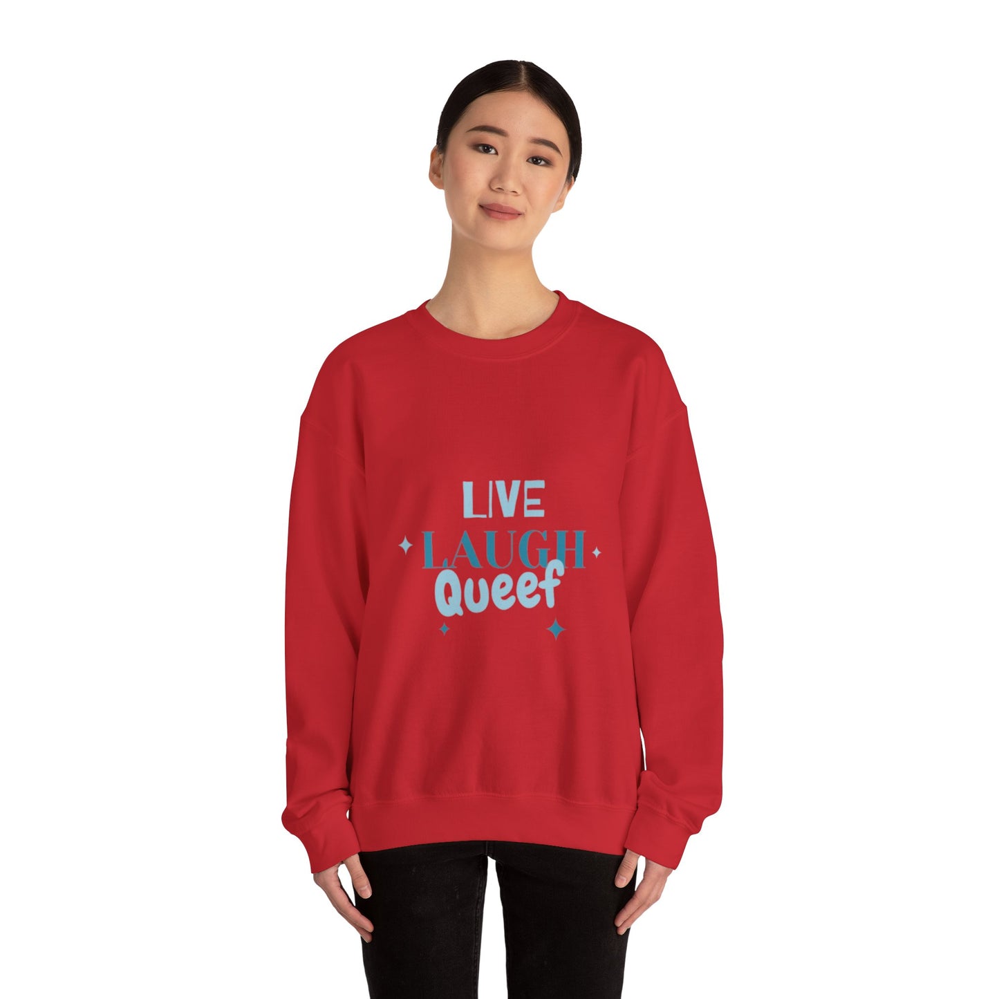 'Live Laugh' Crew Neck