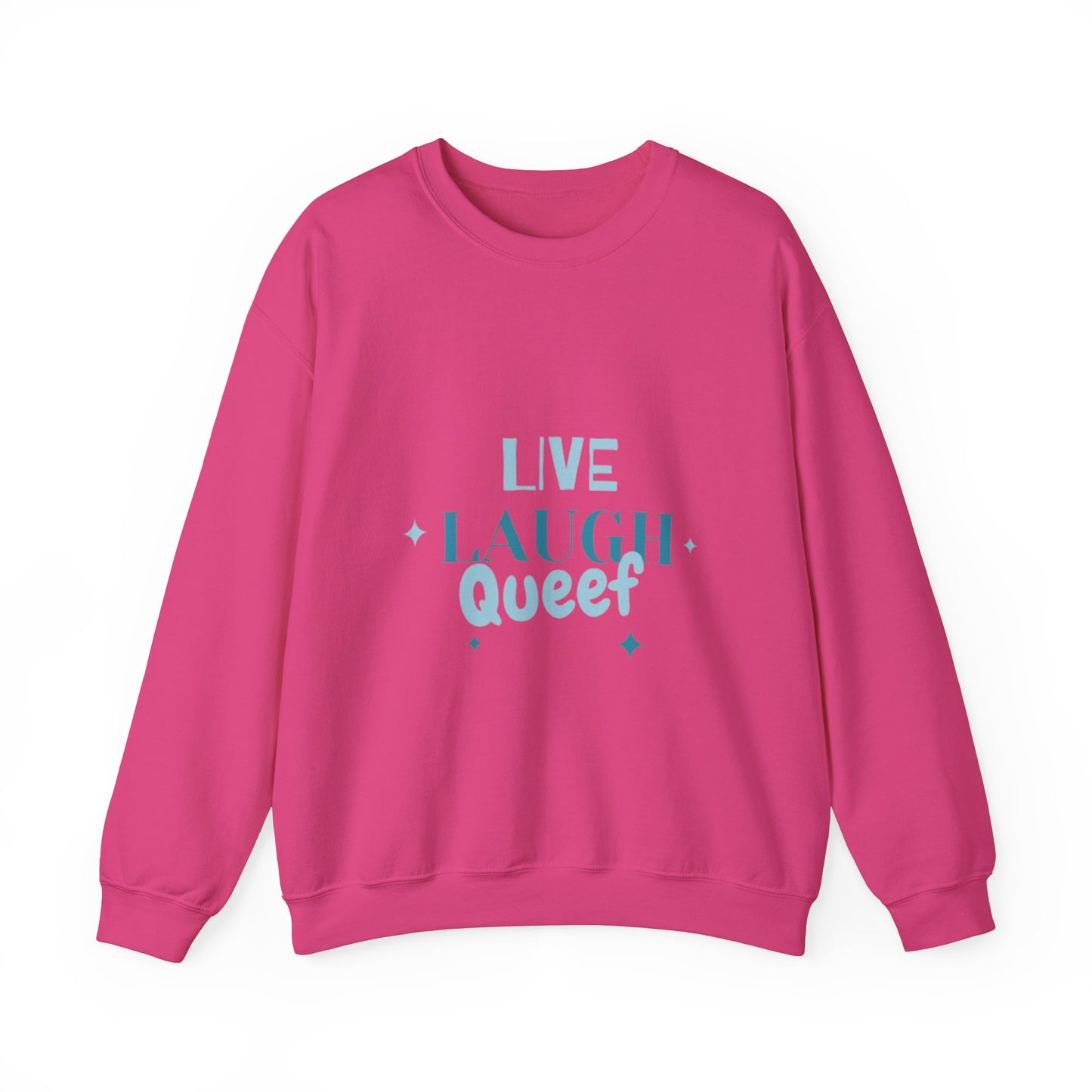 'Live Laugh' Crew Neck